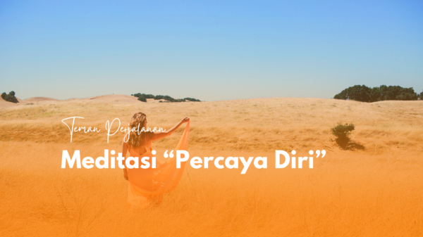 Meditasi Percaya Diri