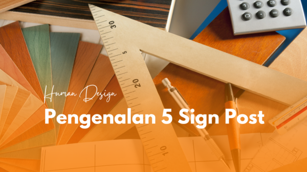 Pengenalan 5 Sign Post