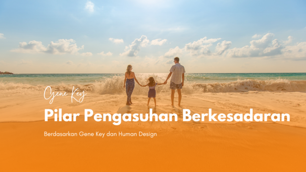 Pilar Pengasuhan Berkesadaran