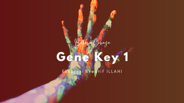 Audio Gene Key 1 (Ekspresi Kreatif Illahi)