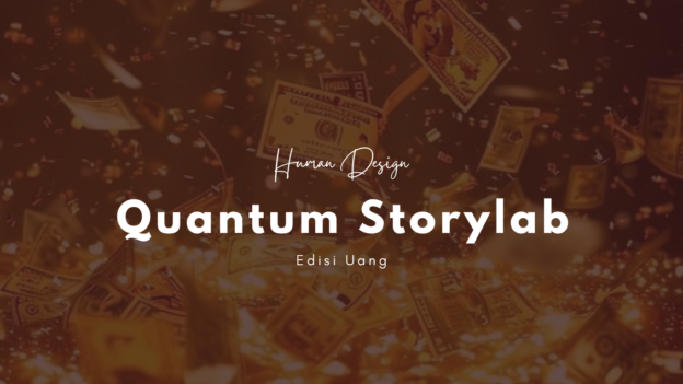 Quantum Storylab (Edisi Uang)