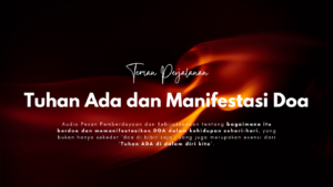 [Audio] Tuhan Ada dan Manifestasi Doa